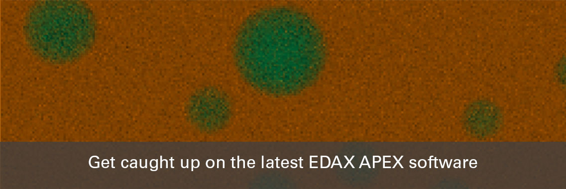 Get caught up on the latest EDAX APEX software