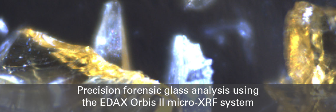 Precision forensic glass analysis using the EDAX Orbis II micro-XRF system