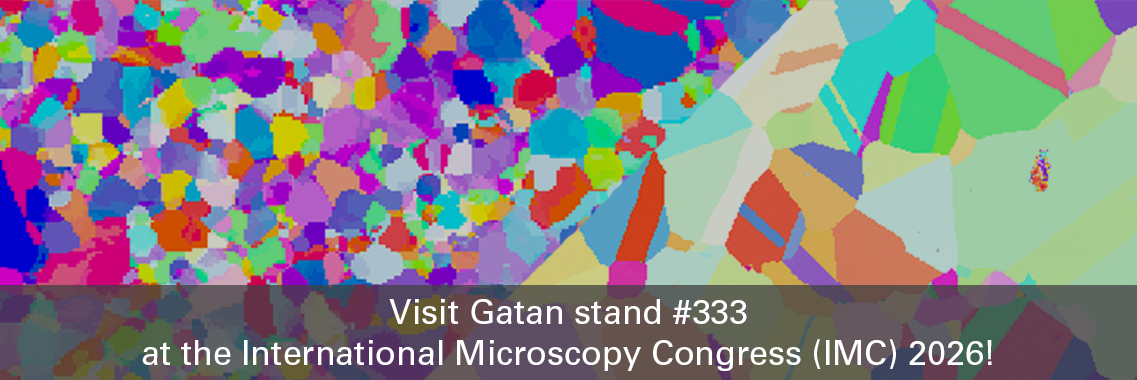 Visit Gatan stand #333 at IMC 2026 in Liverpool, UK.