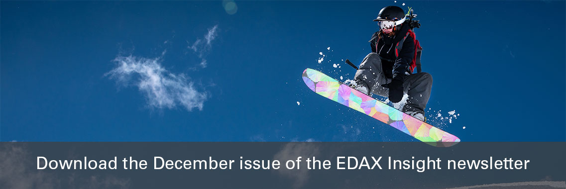 Download your free copy of the December issue of the EDAX Insight newsletter